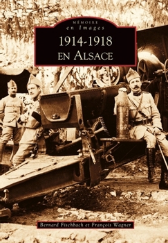 Paperback 1914-1918 en Alsace [French] Book