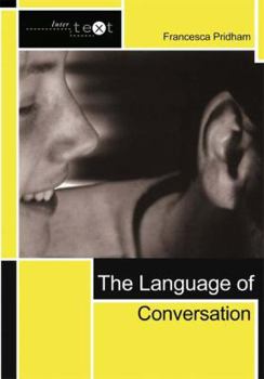 Hardcover The Language of Conversation Book