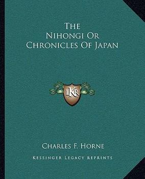 Paperback The Nihongi or Chronicles of Japan Book