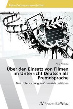 Paperback Über den Einsatz von Filmen im Unterricht Deutsch als Fremdsprache [German] Book