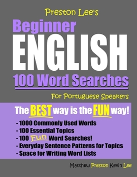 Paperback Preston Lee's Beginner English 100 Word Searches For Portuguese Speakers Book