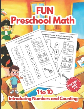 Paperback Fun Preschool Math: Introducing Numbers and Counting from 1 to 10 for Kids Ages 4 to 6 Book