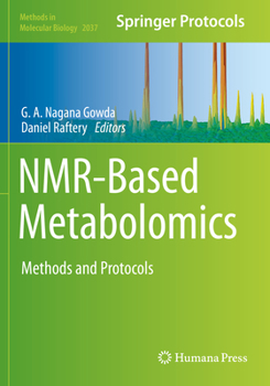 Nmr-Based Metabolomics: Methods and Protocols - Book #2037 of the Methods in Molecular Biology