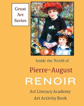 Paperback Inside the World of Pierre-August Renior Book