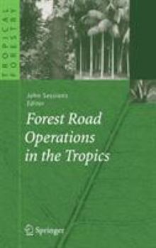Hardcover Forest Road Operations in the Tropics Book