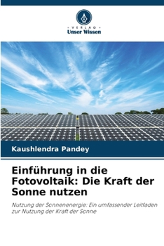 Paperback Einführung in die Fotovoltaik: Die Kraft der Sonne nutzen Book