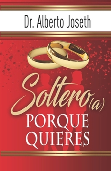 Paperback Soltero(a) Porque Quieres [Spanish] Book