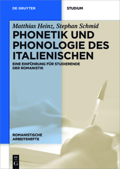 Paperback Phonetik Und Phonologie Des Italienischen: Eine Einführung Für Studierende Der Romanistik [German] Book