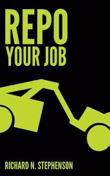 Paperback REPO Your Job: 4 Steps To Taking Back Your Future Through Career Change Book