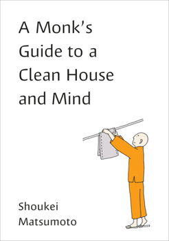 Paperback A Monk's Guide to a Clean House and Mind Book