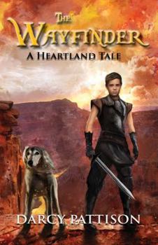 Paperback The Wayfinder: A Heartland Tale Book