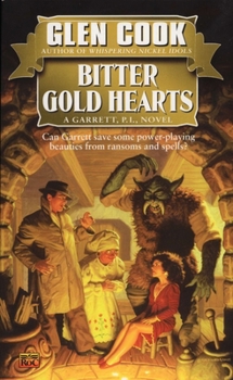 Bitter Gold Hearts - Book #2 of the Garrett Files