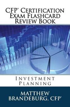 Paperback CFP Certification Exam Flashcard Review Book: Investment Planning (2019 Edition) Book