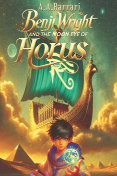 Paperback Benji Wright: the Moon Eye of Horus Book
