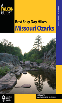 Paperback Best Easy Day Hikes Missouri Ozarks Book