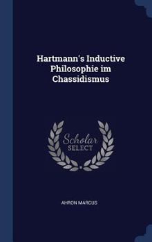 Hardcover Hartmann's Inductive Philosophie im Chassidismus Book