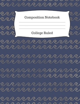 Paperback Composition Notebook College Ruled: Navy Blue with Gold Ocean Waves Book