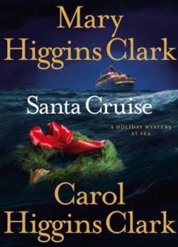 Hardcover Santa Cruise: A Holiday Mystery at Sea Book