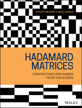 Hardcover Hadamard Matrices: Constructions Using Number Theory and Linear Algebra Book