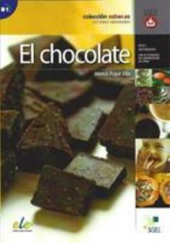 Paperback El chocolate + Audio descargable: Colección Saber.es [Spanish] Book