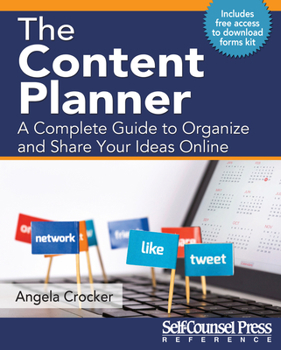 Paperback The Content Planner: A Complete Guide to Organize and Share Your Ideas Online Book