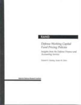 Paperback Defense Working Capital Fund Pricing Policies: Insights from the Defense Finance and Accounting Services Book