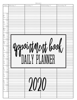 Paperback 2020 Appointment Book: Daily Planner With Hourly Schedule (15 Minutes Interval) Book