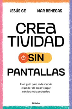 Paperback Creatividad Sin Pantallas / Screens-Free Creativity [Spanish] Book