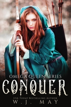 Conquer - Book #4 of the Omega Queen