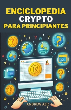 Paperback Enciclopedia Crypto Para Principiantes [Spanish] Book