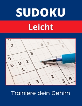 Paperback Sudoku Leicht: Sudoku Rätselheft Leicht mit Lösungen, Geschenkidee für Erwachsene, Jugendliche, Großeltern und Senioren [German] Book