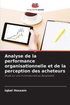 Paperback Analyse de la performance organisationnelle et de la perception des acheteurs [French] Book