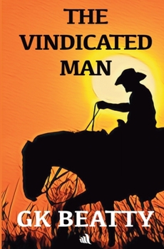 Paperback The Vindicated Man Book