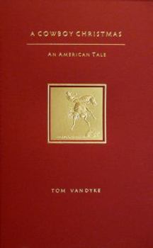 Paperback A Cowboy Christmas An American Tale Book