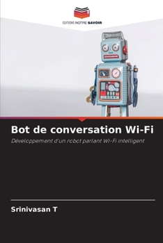 Bot de conversation Wi-Fi (French Edition)