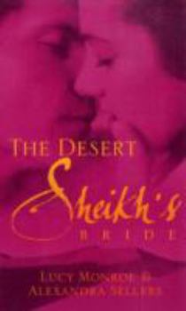 Paperback The Desert Sheikh's Bride Book