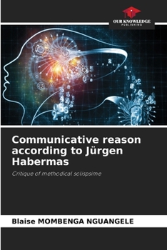 Paperback Communicative reason according to Jürgen Habermas Book