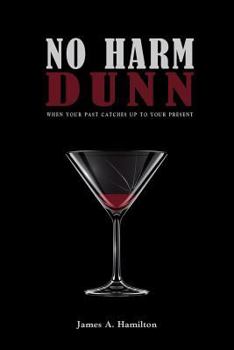 Paperback No Harm Dunn Book