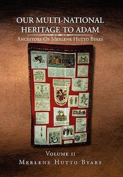 Paperback Our Multi-National Heritage to Adam Book