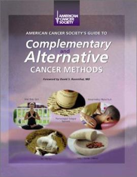 Paperback American Cancer Society's Guide to Complementary and Alternative Cancer Methods Book