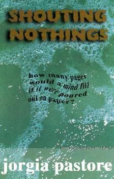 Paperback Shouting Nothings: A Poetry Collection Book