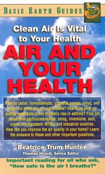 Paperback Air and Your Health: Clean Air Is Vital to Your Health Book