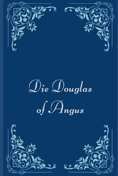 Paperback Die Douglas of Angus [German] Book