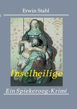 Paperback Inselheilige: Ein Spiekeroog-Krimi [German] Book