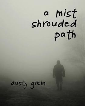 Paperback A Mist Shrouded Path Book