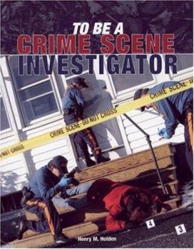 Paperback To Be a Crime Scene Investigator Book