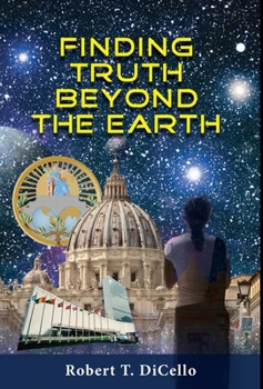 Hardcover Finding Truth Beyond the Earth Book