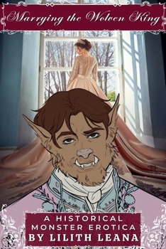 Marrying the Wolven King (Marrying the Monsters)