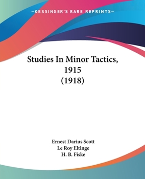 Paperback Studies In Minor Tactics, 1915 (1918) Book