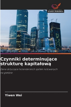 Paperback Czynniki determinujące strukturę kapitalową [Polish] Book